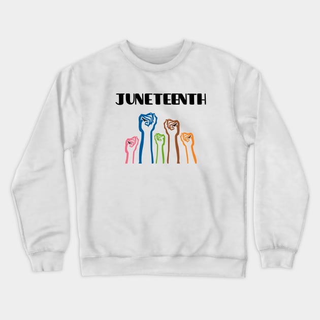 Juneteenth independence day Crewneck Sweatshirt by merysam